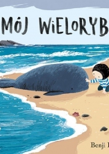 Mój wieloryb - Benji Davies