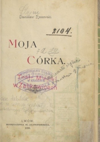 Moja córka - Stanisław Rossowski