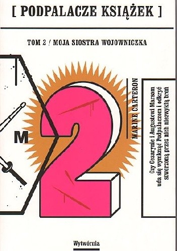 Moja siostra wojowniczka - Marine Carteron