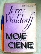 Moje cienie - Jerzy Waldorff