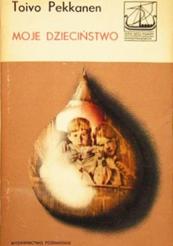 Moje dzieciństwo - Toivo Pekkanen