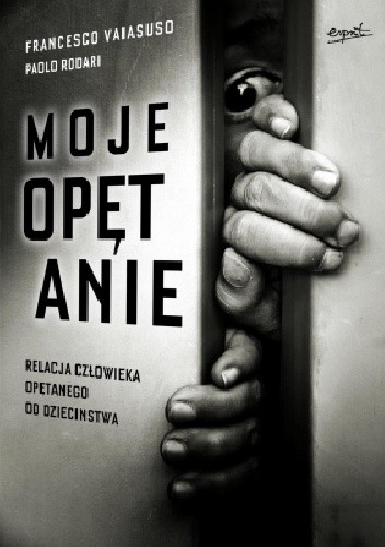 Moje opętanie - Francesco Vaiasuso