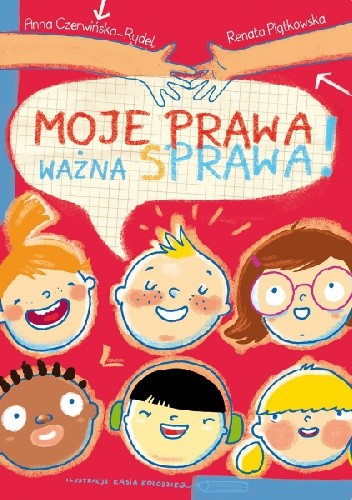 Moje prawa, ważna sprawa! - Renata Piątkowska