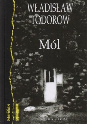 Mól - Władisław Todorow