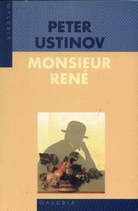 Monsieur Rene - Peter Ustinov