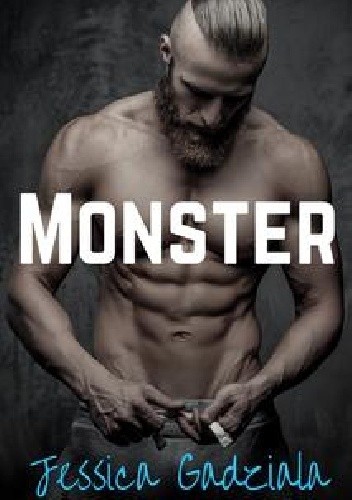 Monster - Jessica Gadziala