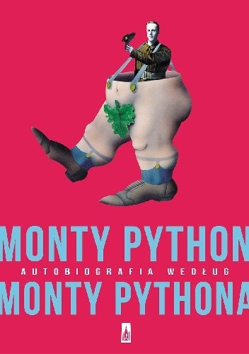 Monty Python. Autobiografia według Monty Pythona - John Cleese