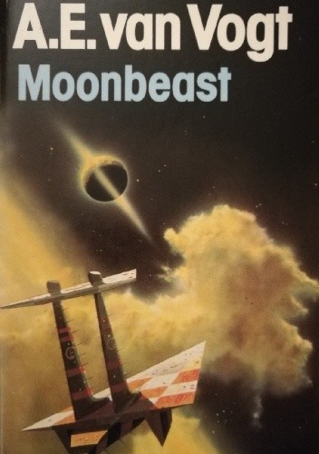 Moonbeast - Alfred Elton van Vogt