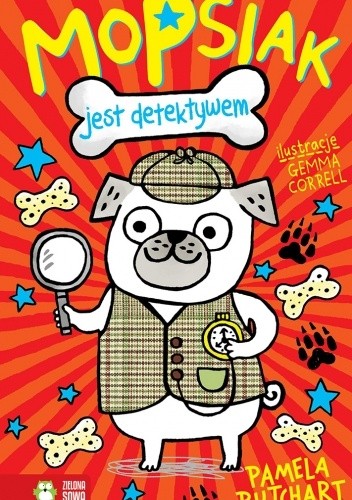 Mopsiak jest detektywem - Pamela Butchart