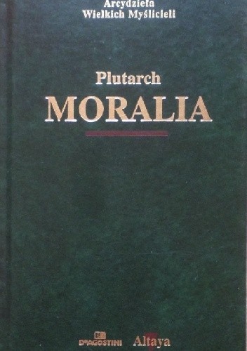 Moralia - Plutarch
