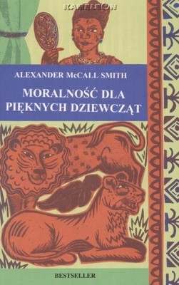 Moralność dla pięknych dziewcząt - Alexander McCall Smith