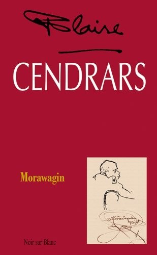 Morawagin - Blaise Cendrars