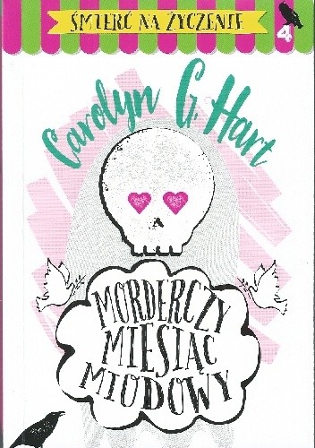 Morderczy miesiąc miodowy - Carolyn G. Hart