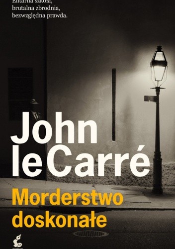 Morderstwo doskonałe - John le Carré