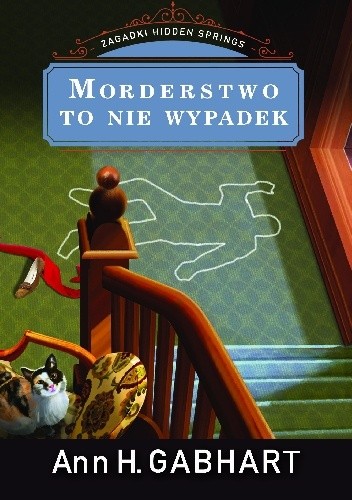 Morderstwo to nie wypadek - Ann H. Gabhart