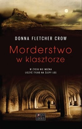 Morderstwo w klasztorze - Donna Fletcher Crow
