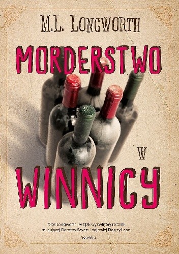 Morderstwo w winnicy - M.L. Longworth