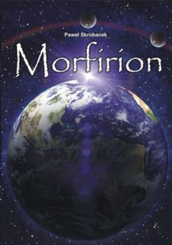 Morfirion - Paweł Skrobanek