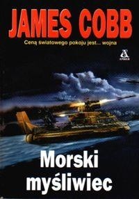 Morski myśliwiec - James Cobb