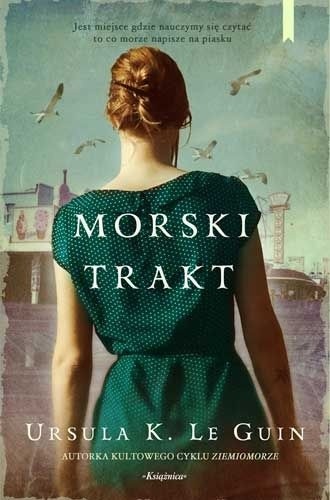 Morski trakt - Ursula K. Le Guin