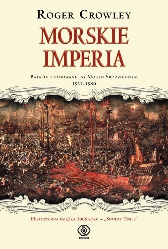 Morskie imperia - Roger Crowley