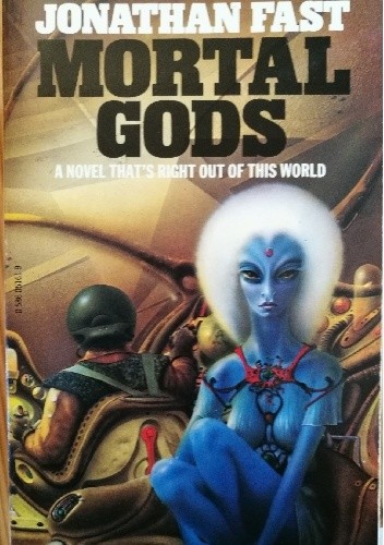 Mortal Gods - Jonathan Fast
