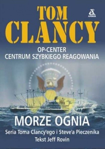 Morze ognia - Tom Clancy