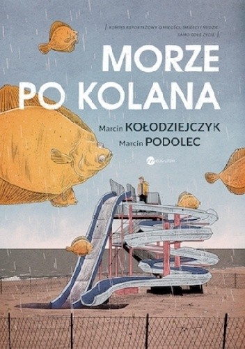Morze po kolana - Marcin Podolec