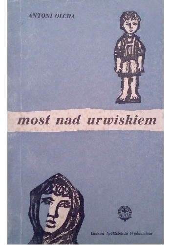 Most nad urwiskiem - Antoni Olcha