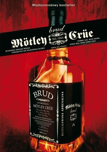 Mötley Crüe - Brud - Neil Strauss