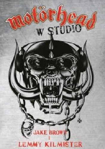 Motörhead w studio - Ian Fraiser 'Lemmy' Kilmister