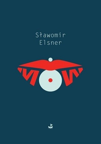Mów - Sławomir Elsner