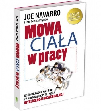 Mowa ciała w pracy - Joe Navarro