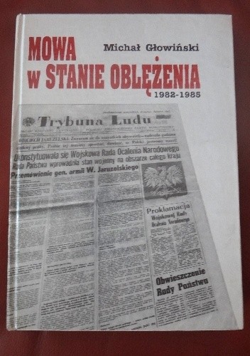Mowa w stanie oblężenia - Michał Głowiński