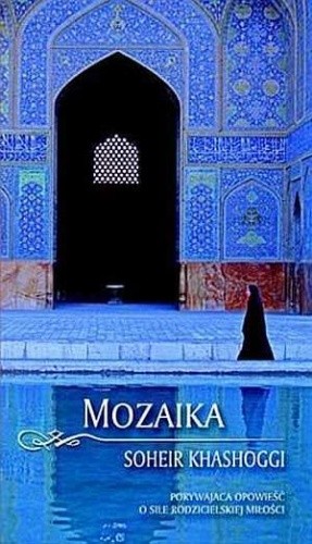 Mozaika - Soheir Khashoggi