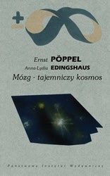 Mózg - tajemniczy kosmos - Ernst Pöppel