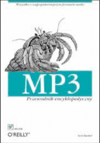 MP3. Przewodnik encyklopedyczny - Hacker Scot