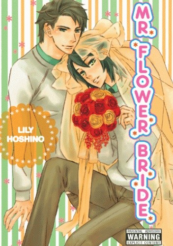 Mr Flower Bride - Lily Hoshino