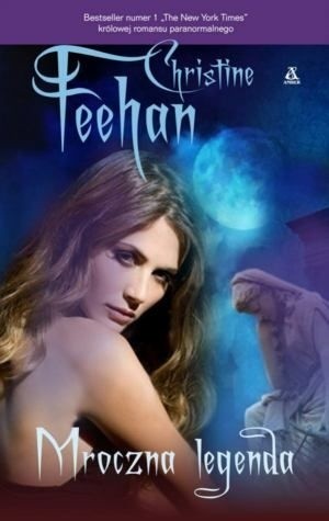 Mroczna legenda - Christine Feehan