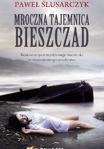 Mroczna tajemnica Bieszczad - Paweł Ślusarczyk