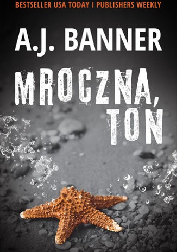 Mroczna toń - A.J. Banner