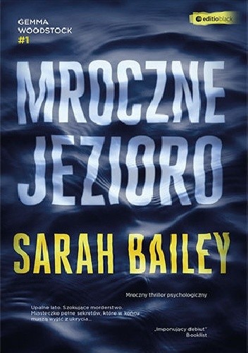 Mroczne jezioro - Sarah Bailey