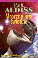 Mroczne lata świetlne - Brian W. Aldiss