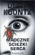 Mroczne ścieżki serca - Dean Koontz