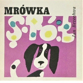 Mrówka - Jan Brzechwa