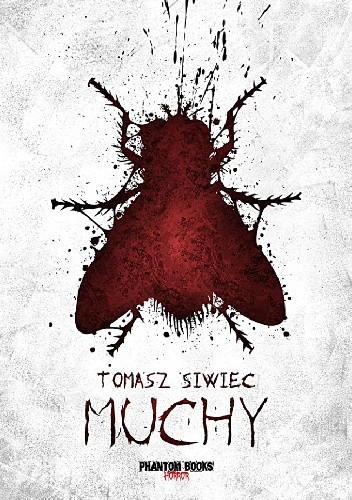 Muchy - Tomasz Siwiec