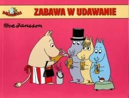 Muminki. Zabawa w udawanie - Tove Jansson