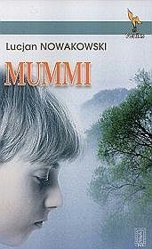 Mummi - Lucjan Nowakowski
