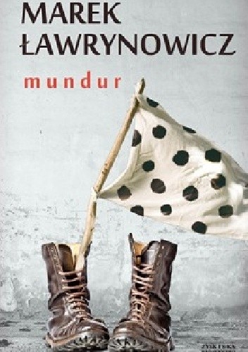 Mundur - Marek Ławrynowicz