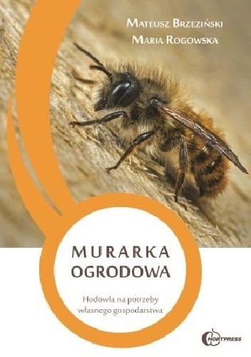 Murarka ogrodowa. Hodowla na potrzeby własnego gospodarstwa - Mateusz Brzeziński